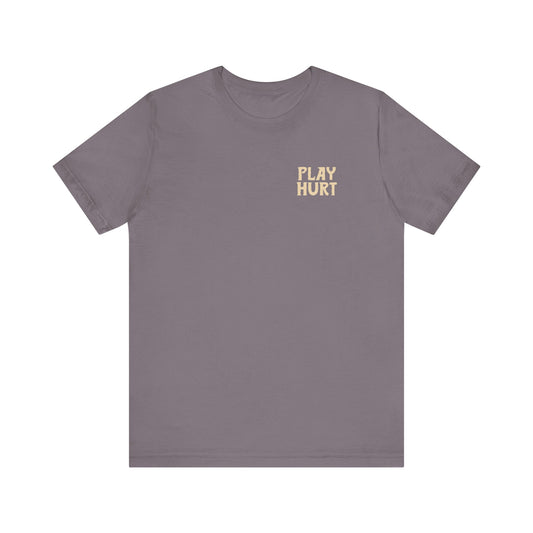 Play Hurt Original Graphic Tee